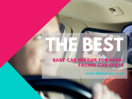 Best baby car mirror for rear-facing car seats