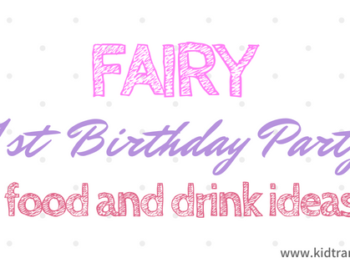 Fairy Themed Birthday Party Food and Drink Ideas