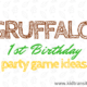 Gruffalo Themed First Birthday Party Games and Activities