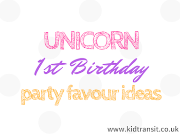 Unicorn First Birthday Party Favour Ideas