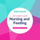 10 must-have nursing and feeding