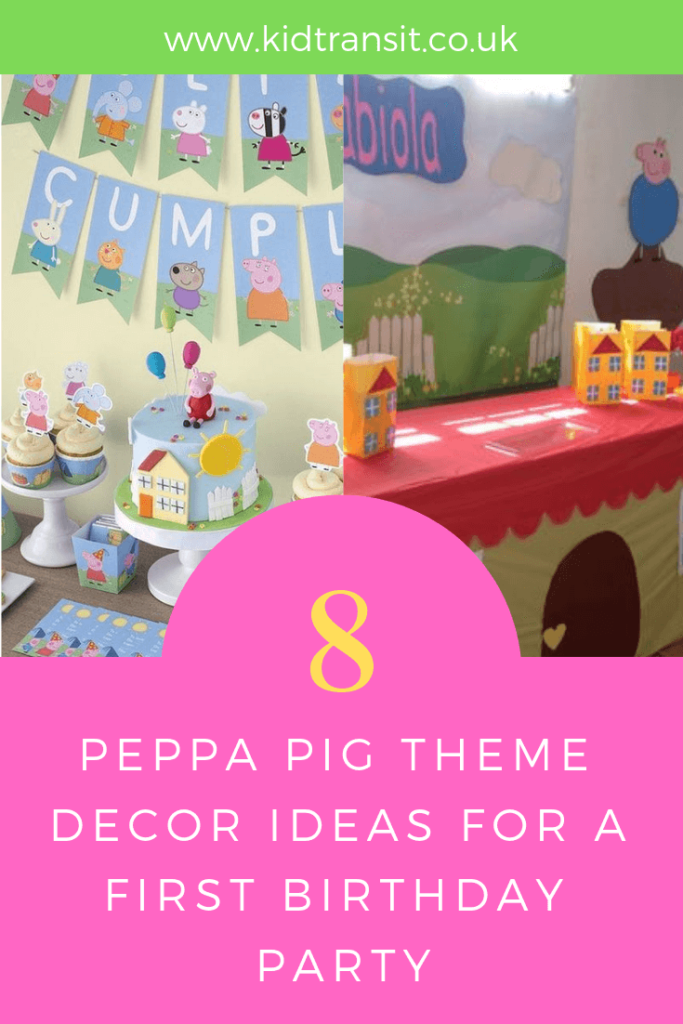 Peppa Pig First Birthday Party Decor My Tortoise Mind