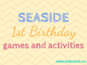 Seaside theme first birthday party games and activities