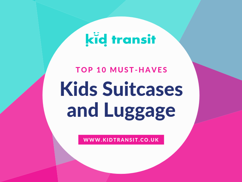 10 must-have kids suitcases