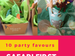 Check out 10 awesome party favour ideas for a safari theme first birthday party