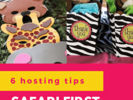 Check out 6 awesome party hosting tips, tricks and ideas for a safari theme first birthday party